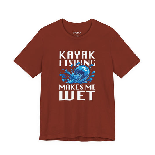 Kayak Fishing Makes Me Wet — Unisex Cotton Tee