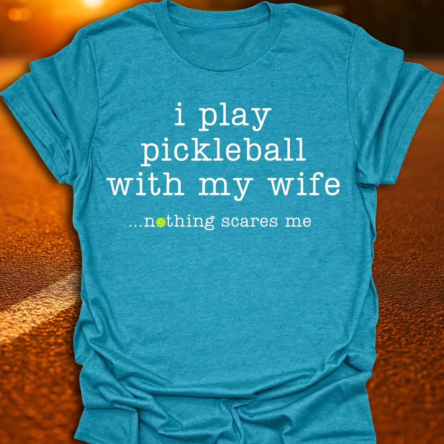 Nothing Scares Me Pickleball T-Shirt