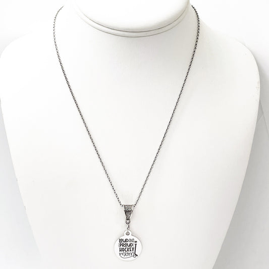 Loud And Proud Hockey Mom Necklace