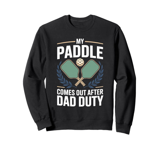 Pickleball Dad Papa Paddle Sport Sweatshirt