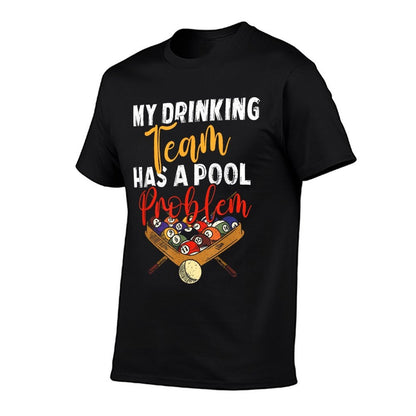 My Drinking Team Has Pool Problem