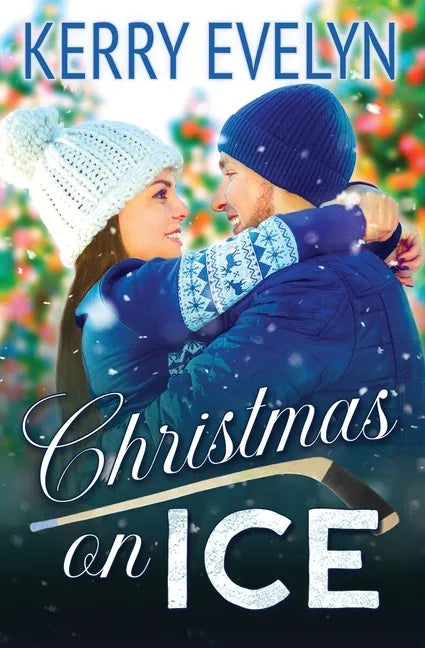 Christmas on Ice: A Hockey Romance