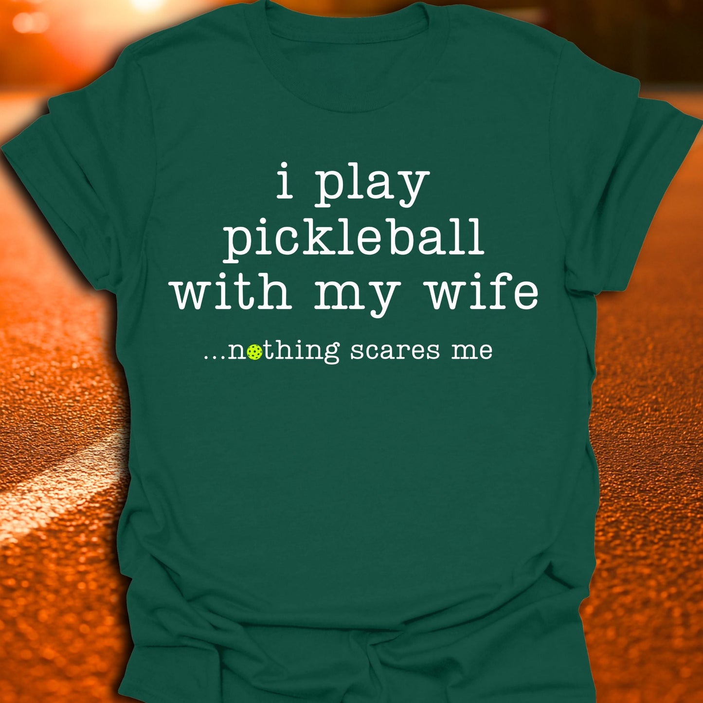 Nothing Scares Me Pickleball T-Shirt