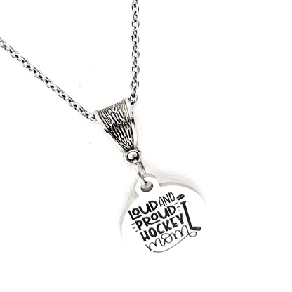 Loud And Proud Hockey Mom Necklace